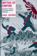 J Snyder - Myths of Empire - 9780801497643 - V9780801497643