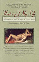 Giacomo Casanova - History of My Life: Volumes 1 and 2 - 9780801856624 - V9780801856624