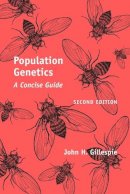 John H. Gillespie - Population Genetics: A Concise Guide - 9780801880094 - V9780801880094