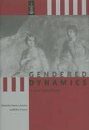 Ronnie Ancona (Ed.) - Gendered Dynamics in Latin Love Poetry - 9780801881985 - V9780801881985