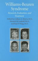 Colleen A. Morris (Ed.) - Williams-Beuren Syndrome: Research, Evaluation, and Treatment - 9780801882128 - V9780801882128