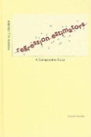 Marvin H. J. Gruber - Regression Estimators: A Comparative Study - 9780801894268 - V9780801894268