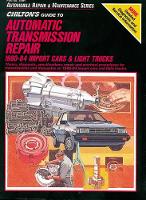 Chilton Automotive Books - Chilton's Guide to Automatic Transmission Repair - 9780801978913 - V9780801978913