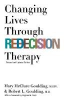 Mary Goulding - Changing Lives through Redecision Therapy - 9780802135117 - V9780802135117