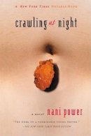 Nani Power - Crawling at Night: A Novel - 9780802138842 - KLJ0006237