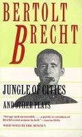 Bertolt Brecht - Jungle of Cities and Other Plays: Includes: Drums in the Night; Roundheads and Peakheads - 9780802151490 - V9780802151490