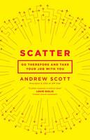 Andrew Scott - Scatter: Go Therefore and Take Your Job With You - 9780802412904 - V9780802412904