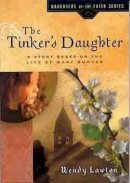 W. Lawton - Tinker's Daughter - 9780802440990 - V9780802440990