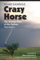 Mari Sandoz - Crazy Horse: The Strange Man of the Oglalas - 9780803217874 - V9780803217874