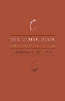 Jordan Stump - The Other Book: Bewilderments of Fiction - 9780803234307 - V9780803234307