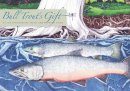 Confederated Salish And Kootenai Tribes - Bull Trout´s Gift: A Salish Story about the Value of Reciprocity - 9780803234918 - V9780803234918