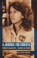 Grace George Corrigan - A Journal for Christa: Christa McAuliffe, Teacher in Space - 9780803264113 - V9780803264113