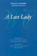 Willa Cather - A Lost Lady - 9780803264304 - V9780803264304