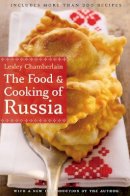 Lesley Chamberlain - The Food and Cooking of Russia - 9780803264618 - V9780803264618