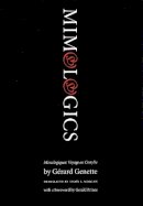 Gerard Genette - Mimologics - 9780803270442 - V9780803270442
