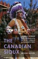 James H. Howard - The Canadian Sioux - 9780803271760 - V9780803271760