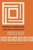 Michael E Harkin - Native Americans and the Environment: Perspectives on the Ecological Indian - 9780803273610 - V9780803273610