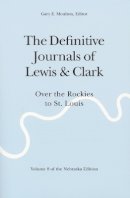 Meriwether Lewis - The Definitive Journals of Lewis and Clark, Vol 8: Over the Rockies to St. Louis - 9780803280151 - V9780803280151