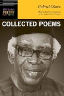 Gabriel Okara - Gabriel Okara: Collected Poems - 9780803286870 - V9780803286870