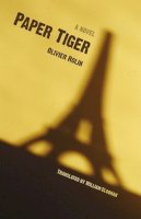 Olivier Rolin - Paper Tiger - 9780803289994 - V9780803289994