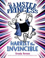 Ursula Vernon - Hamster Princess: Harriet the Invincible - 9780803739833 - V9780803739833