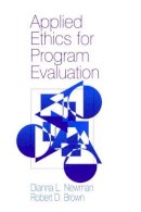 Newman, Dianna L.; Brown, Robert D. - Applied Ethics for Program Evaluation - 9780803951860 - V9780803951860