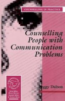 Peggy Dalton - Counselling People with Communication Problems - 9780803988958 - V9780803988958