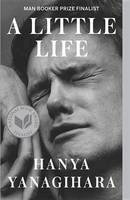 Hanya Yanagihara - A Little Life - 9780804172707 - V9780804172707