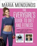 Maria Menounos - The Everygirl Diet - 9780804177139 - V9780804177139
