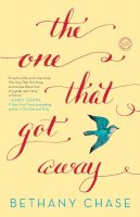 Bethany Chase - The One That Got Away: A Novel - 9780804179423 - KSG0019458