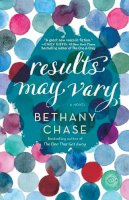 Bethany Chase - Results May Vary: A Novel - 9780804179447 - V9780804179447