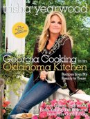 Trisha Yearwood - Georgia Cooking in an Oklahoma Kitchen: Recipes from My Family to Yours - 9780804186629 - V9780804186629