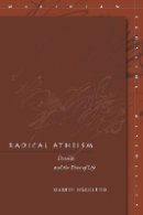 Martin Hägglund - Radical Atheism - 9780804700771 - V9780804700771