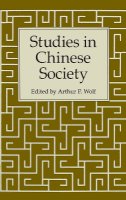Wolf - Studies in Chinese Society - 9780804710077 - V9780804710077