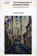 Gianfranco Poggi - The Development of the Modern State: A Sociological Introduction - 9780804710428 - V9780804710428