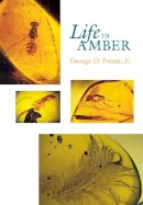 Jr George O. Poinar - Life in Amber - 9780804720014 - V9780804720014