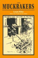 Louis Filler - The Muckrakers - 9780804722360 - V9780804722360
