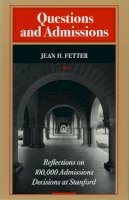 Jean H. Fetter - Questions and Admissions - 9780804723985 - V9780804723985