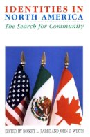 Earle/wirt - Identities in North America: The Search for Community - 9780804724876 - V9780804724876