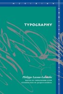 Philippe Lacoue-Labarthe (Ed.) - Typography: Mimesis, Philosophy, Politics - 9780804732826 - V9780804732826