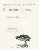 Robinson Jeffers - The Collected Poetry of Robinson Jeffers Vol 5: Volume Five: Textual Evidence and Commentary - 9780804738170 - V9780804738170