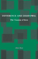 Alan Bass - Difference and Disavowal: The Trauma of Eros - 9780804738286 - V9780804738286
