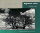 John Martin Campbell - Magnificent Failure: A Portrait of the Western Homestead Era - 9780804738873 - V9780804738873