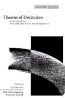 Niklas Luhmann - Theories of Distinction: Redescribing the Descriptions of Modernity - 9780804741231 - V9780804741231