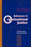 Jerald Greenberg - Advances in Organizational Justice - 9780804741323 - V9780804741323
