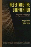 James E. Post - Redefining the Corporation: Stakeholder Management and Organizational Wealth - 9780804743044 - V9780804743044