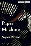Jacques Derrida - Paper Machine - 9780804746205 - V9780804746205
