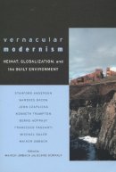 Maiken Umbach (Ed.) - Vernacular Modernism: Heimat, Globalization, and the Built Environment - 9780804753432 - V9780804753432
