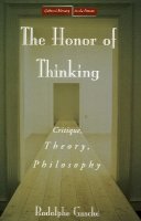 Rodolphe Gasche - The Honor of Thinking: Critique, Theory, Philosophy - 9780804754231 - V9780804754231