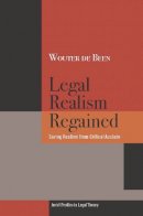 Wouter De Been - Legal Realism Regained - 9780804756594 - V9780804756594
